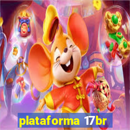 plataforma 17br